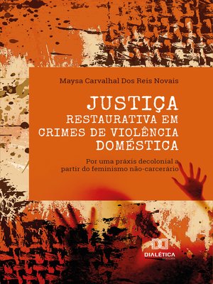 cover image of Justiça Restaurativa em crimes de violência doméstica